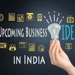 Business Ideas for India