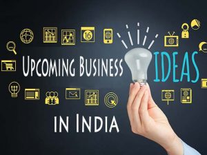 Top 11 Upcoming New Business Ideas in India in 2020