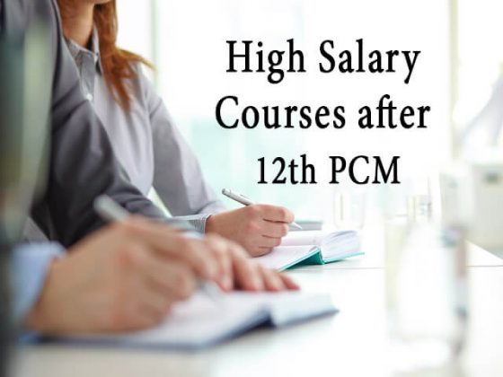 Best High Salary Courses After 12th Science PCM