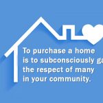 Buying new home creates identity in society-e97f5899