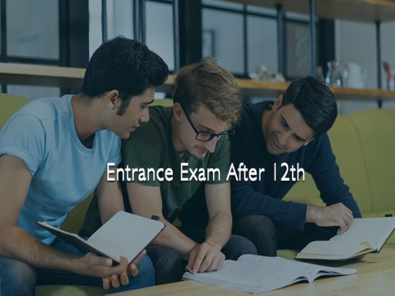 list-of-entrance-exams-after-12th-for-students