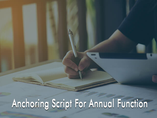 Anchoring Script for Annual Function