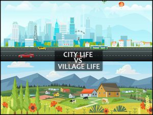 village life vs city life essay