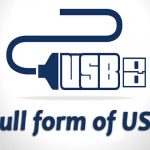 What is USB Full Form