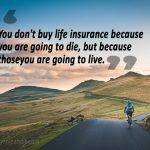 Best quotes on Life insurance-d76919c4