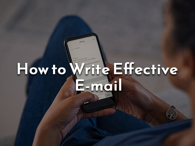 How to Write Effective & Good Emails at Work