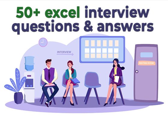 Top 50+ Excel Interview Question Answer for Practice