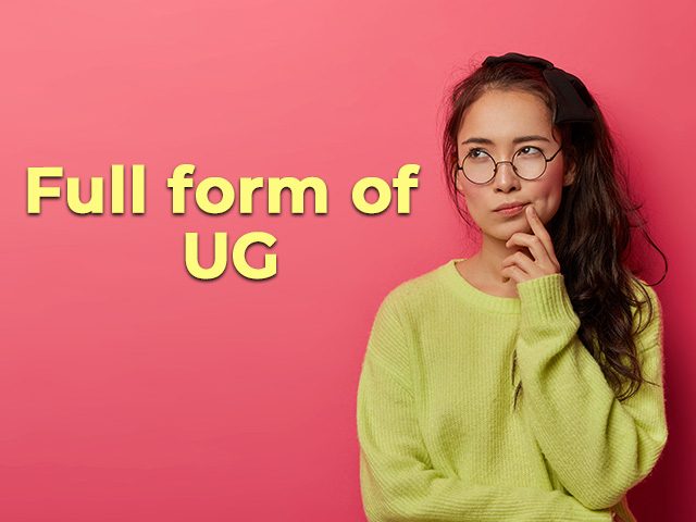 UG Full form