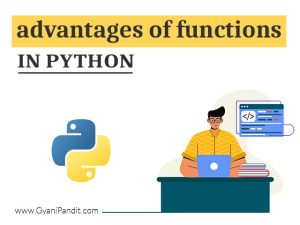 Advantages Of Functions In Python