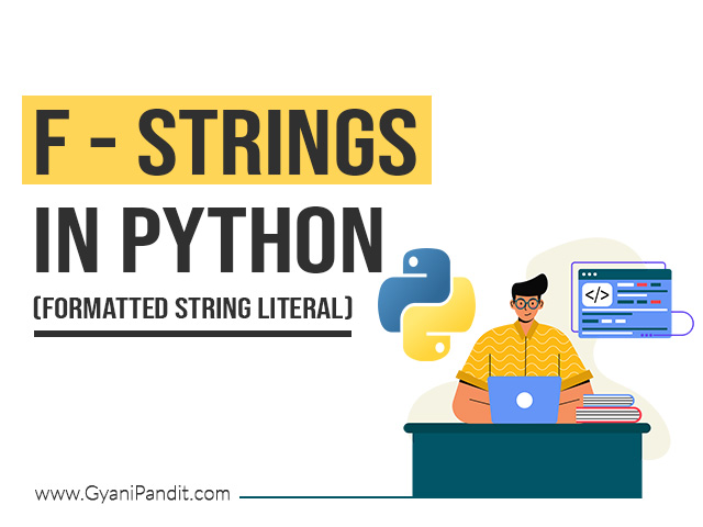 f-strings-how-to-format-a-string-using-f-strings-in-python