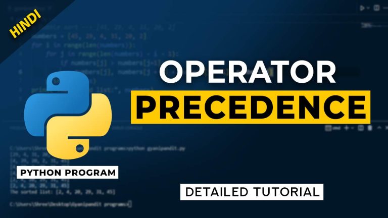 Operator precedence in Python with Details