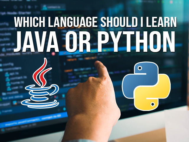 should one learn java or python first