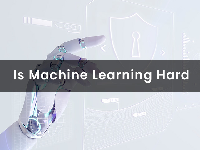 Is Machine Learning Hard?