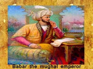 Babar the mughal emperor - India's beloved learning platform