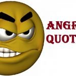 Angry Quotes