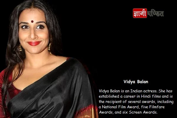 बॉलीवुड की प्रसिद्ध अभिनेत्री विद्या बालन | Vidya Balan Biography